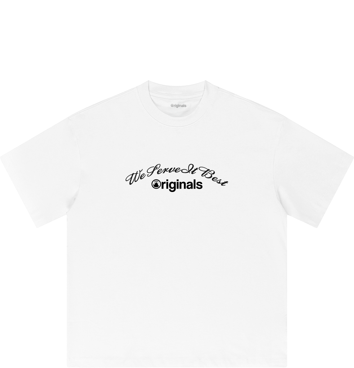 We Serve It Best Tee - White